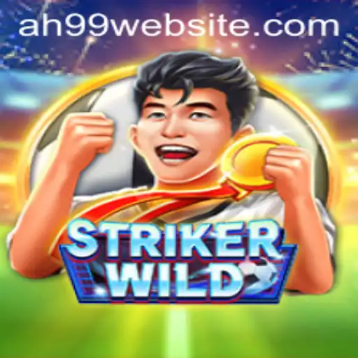 StrikerWILD: Dive into the Thrilling Universe of Competitive Gaming with ah99